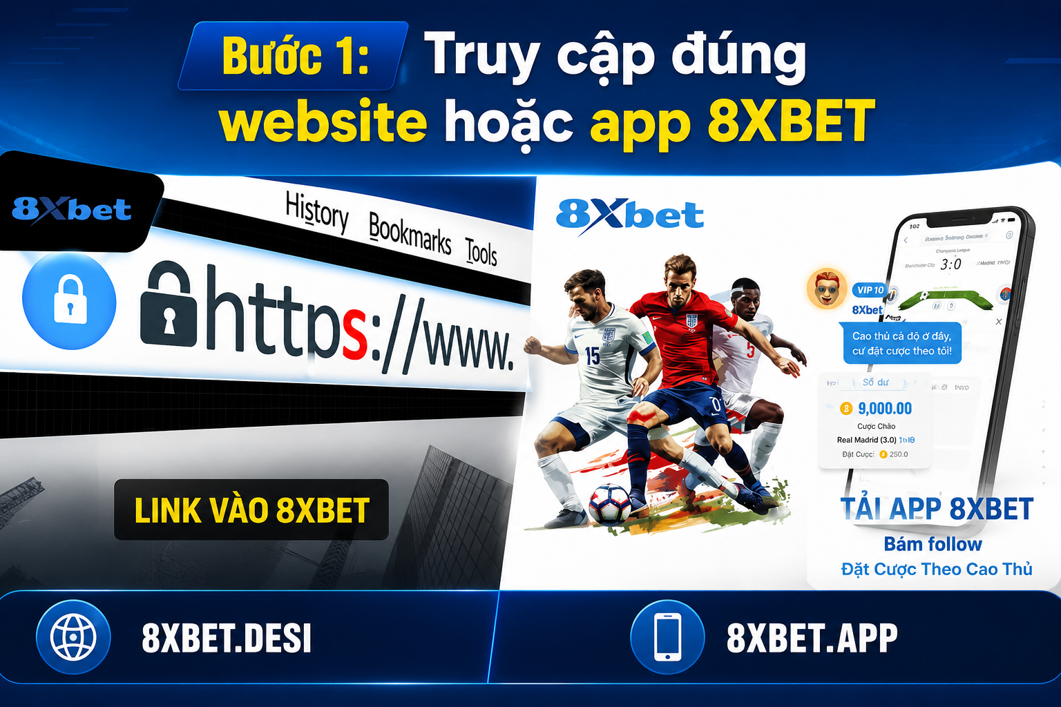 Truy cập website hoặc app 8XBET